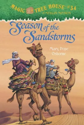 Season of the Sandstorms (Magic Tree House "Merlin Missions" #6)